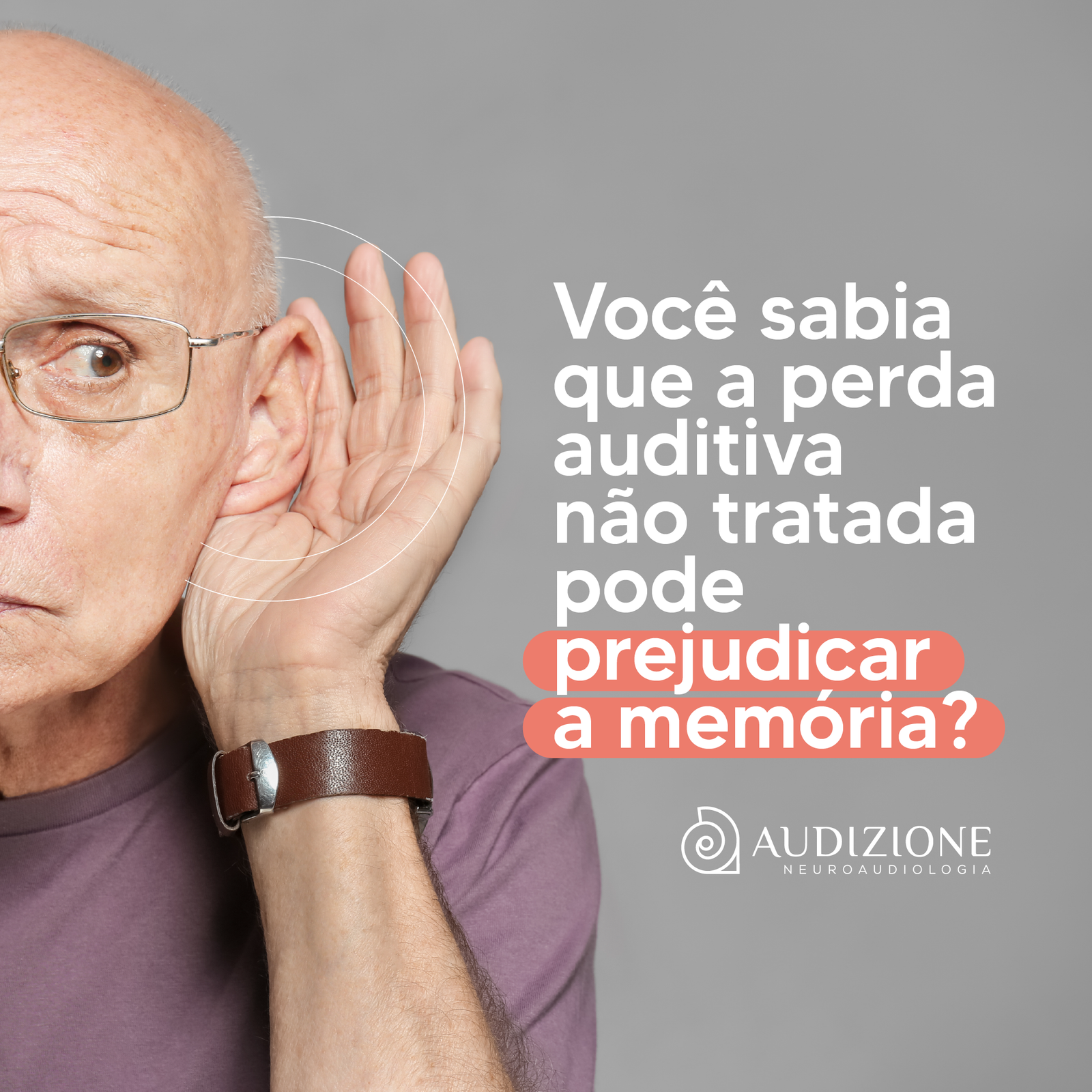 Você sabia que a perda auditiva não tratada pode prejudicar a memória?